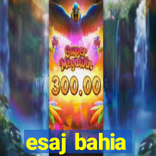 esaj bahia